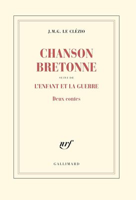 Chanson bretonne / Lʼenfant et la guerre