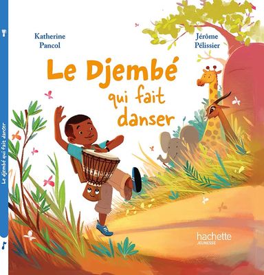 Le djembé qui fait danser