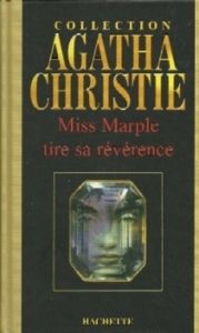 Miss Marple tire sa révérence