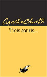 Trois souris...