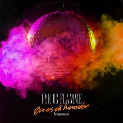 Øve os på hinanden (Fyr & Flamme)
