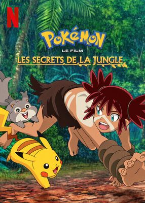 Pokémon, le film : Les Secrets de la jungle