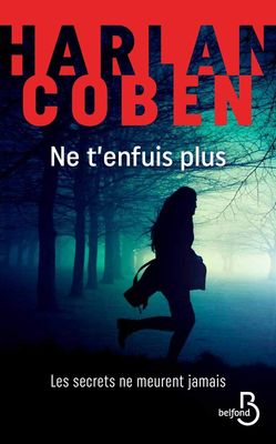 Ne tʼenfuis plus