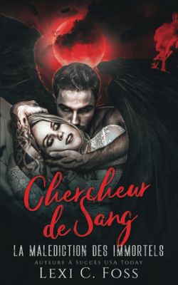 La Malédiction des immortels, Tome 6 : Chercheur de sang