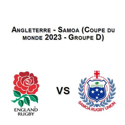 Angleterre - Samoa (Coupe du monde 2023 - Groupe D)