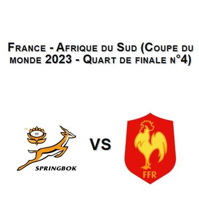 France - Afrique du Sud (Coupe du monde 2023 - Quart de finale n°4)