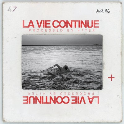 LA VIE CONTINUE