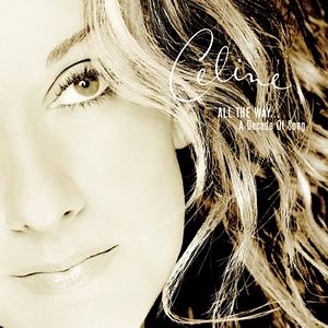 All The Way... A Decade of Song