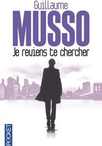 Je reviens te chercher