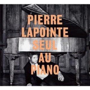 Pierre Lapointe Seul au piano