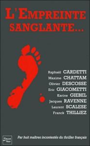 Lʼempreinte sanglante...