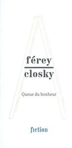 Queue du bonheur