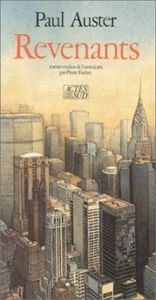 Trilogie new-yorkaise, tome 2 : Revenants