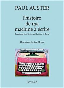 LʼHistoire de ma machine à écrire
