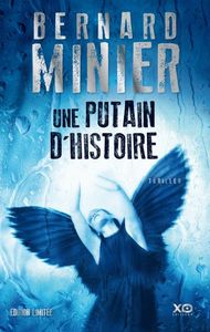 Une putain dʼhistoire