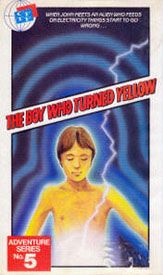 The Boy Who Turned Yellow