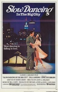 Slow Dancing in the Big City