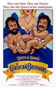 "Cheech &amp; Chongʼs The Corsican Brothers"
