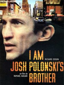 I Am Josh Polonskiʼs Brother