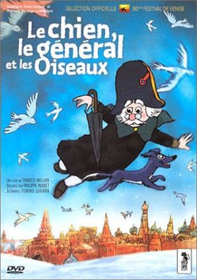 Le Chien, le Général et les Oiseaux