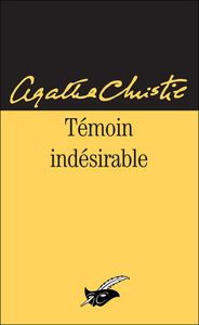 Témoin indésirable