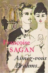 Aimez-vous Brahms…