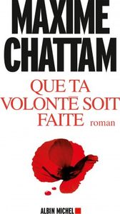 Que ta volonté soit faite