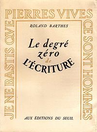 Le Degré zéro de lʼécriture