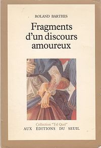 Fragments dʼun discours amoureux