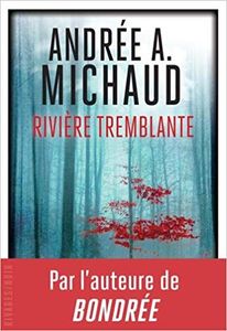 Rivière tremblante