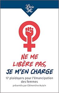 Ne me libère pas, je mʼen charge