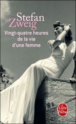 Vingt-quatre heures de la vie dʼune femme