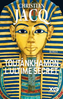 Toutânkhamon, l’ultime secret